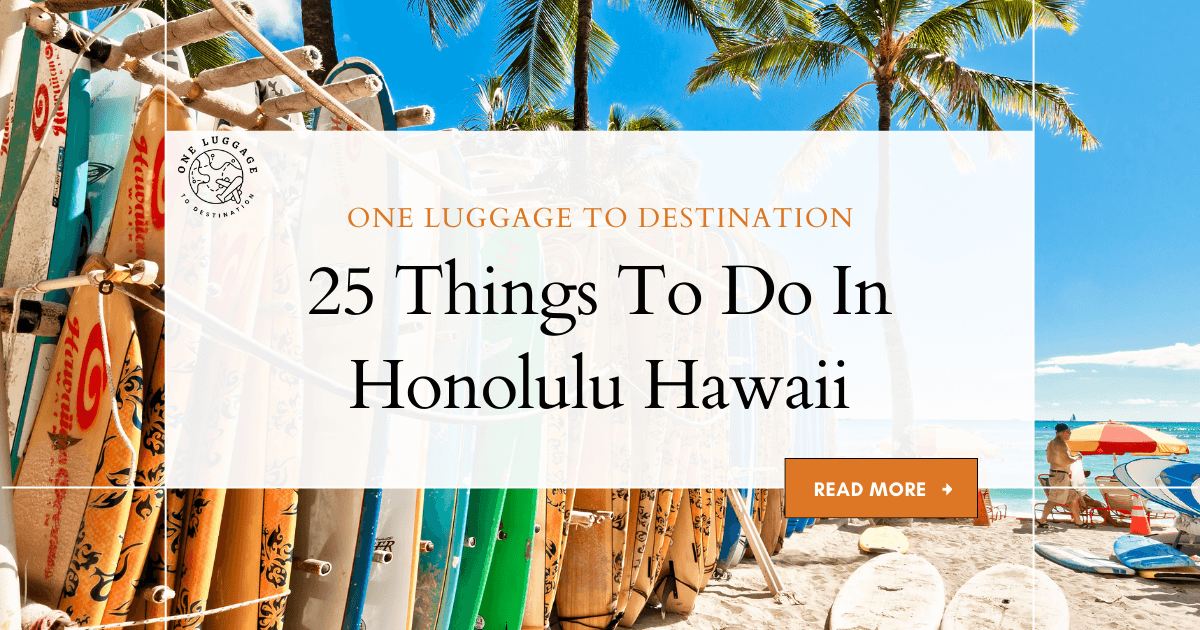 Things To Do In Honolulu Hawaii (1)